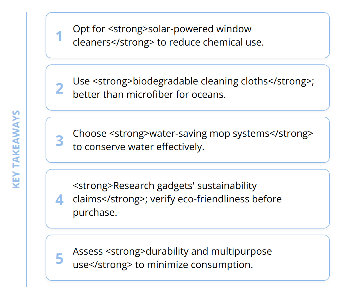 Key Takeaways - Eco-Friendly Cleaning Gadgets: [Beginner's Guide]